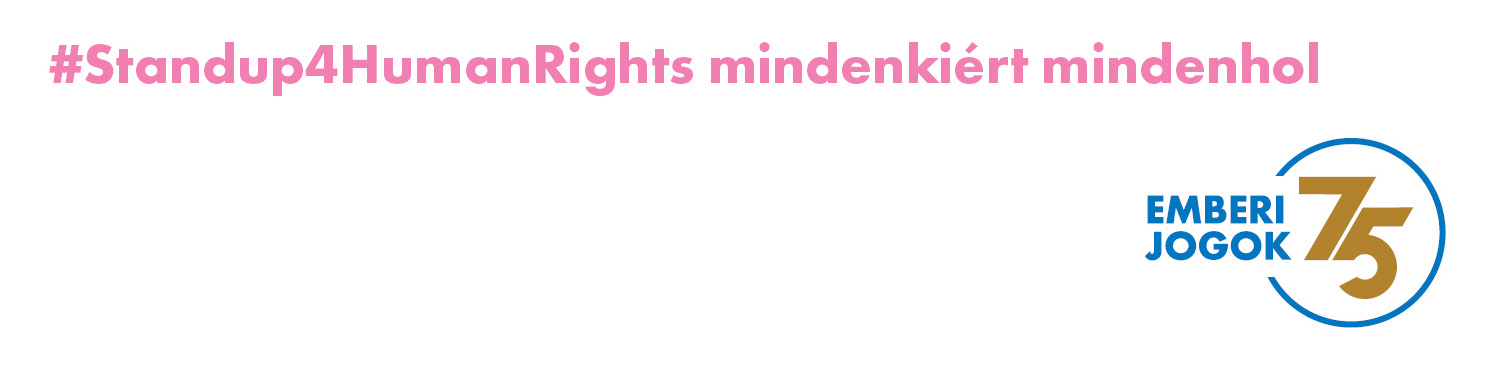 #Standup4HumanRights mindenkiért mindenhol