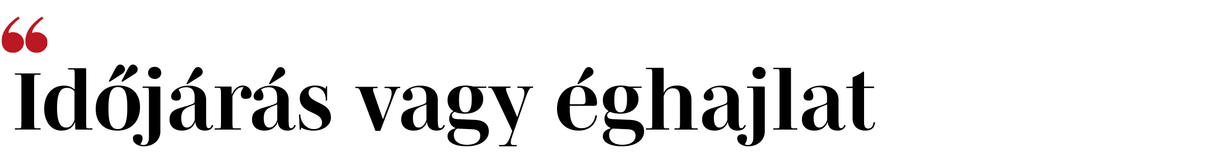 Időjárás vagy éghajlat